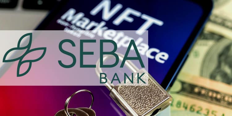 banque suisse SEBA propose un nouveau service de protection et de conservation des NFT