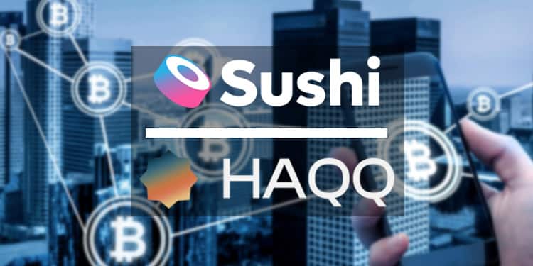 DEX Sushi s'associe à Haqq Network